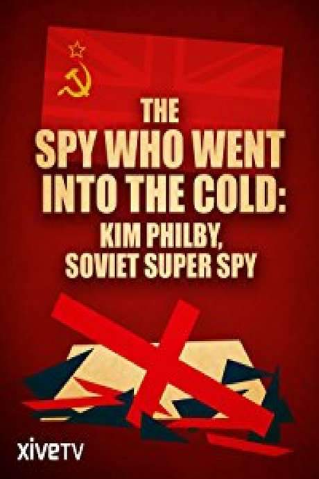The Spy Who Went Into the Cold
